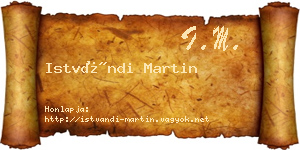 Istvándi Martin névjegykártya